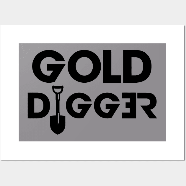 Gold Digger Wall Art by ramzisam